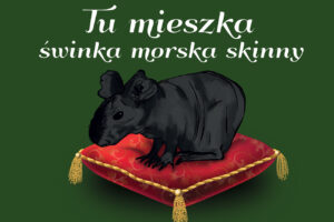 Tabliczka tu mieszka świnka morska